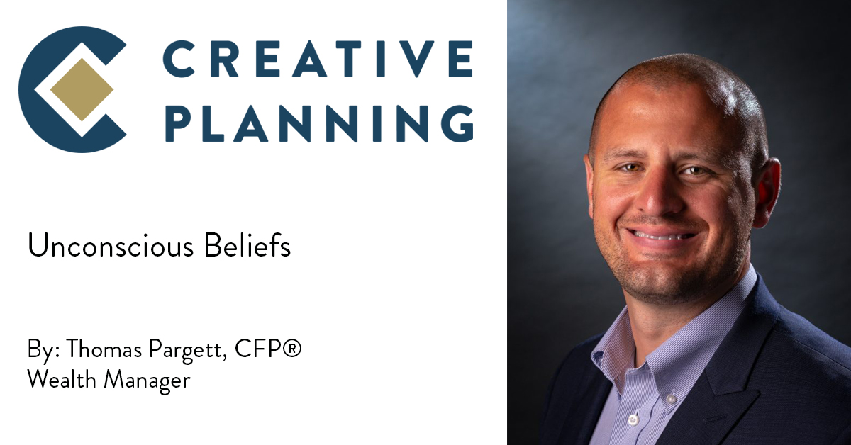 Unconscious Beliefs | Creative Planning